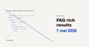 Google a tué les FAQ rich results en mai 2026 : ce qui change vraiment, et ce qu&rsquo;on vous raconte de travers